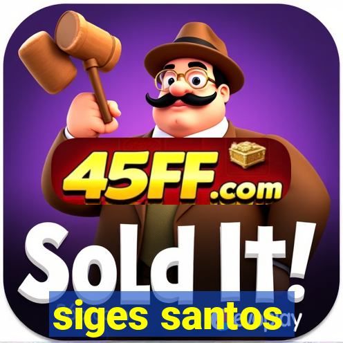 siges santos